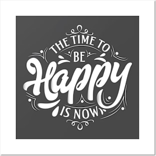 Time to be Happy Posters and Art